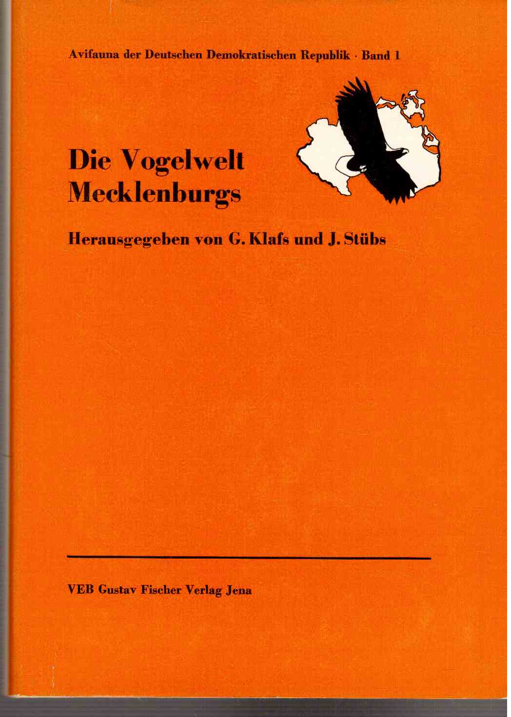 Die Vogelwelt Mecklenburgs - Bezirke Rostock, Schwerin, Neubrandenburg