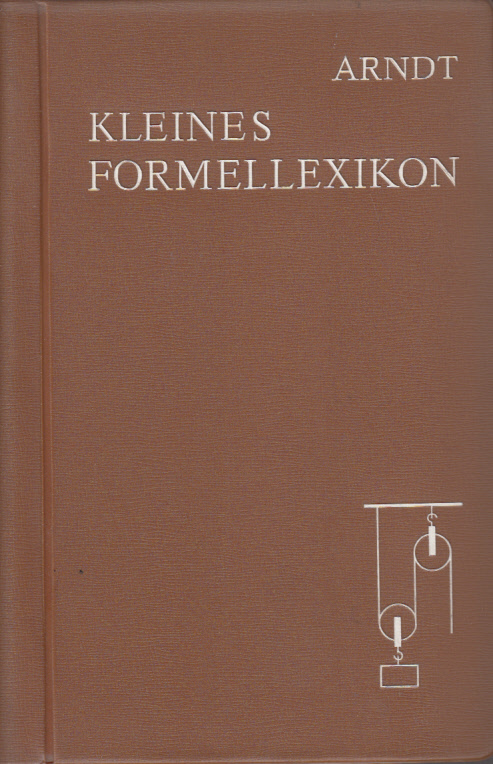 Kleines Formellexikon
