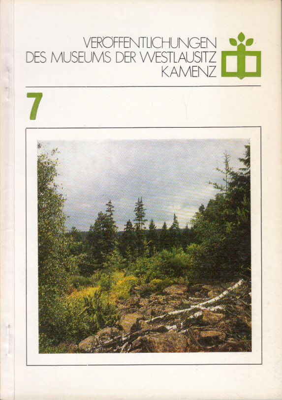 Veröffentlichungen des Museums der Westlausitz. Heft 7