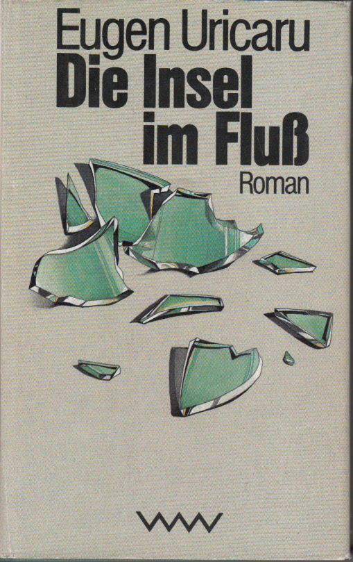 Die Insel im Fluss. Roman