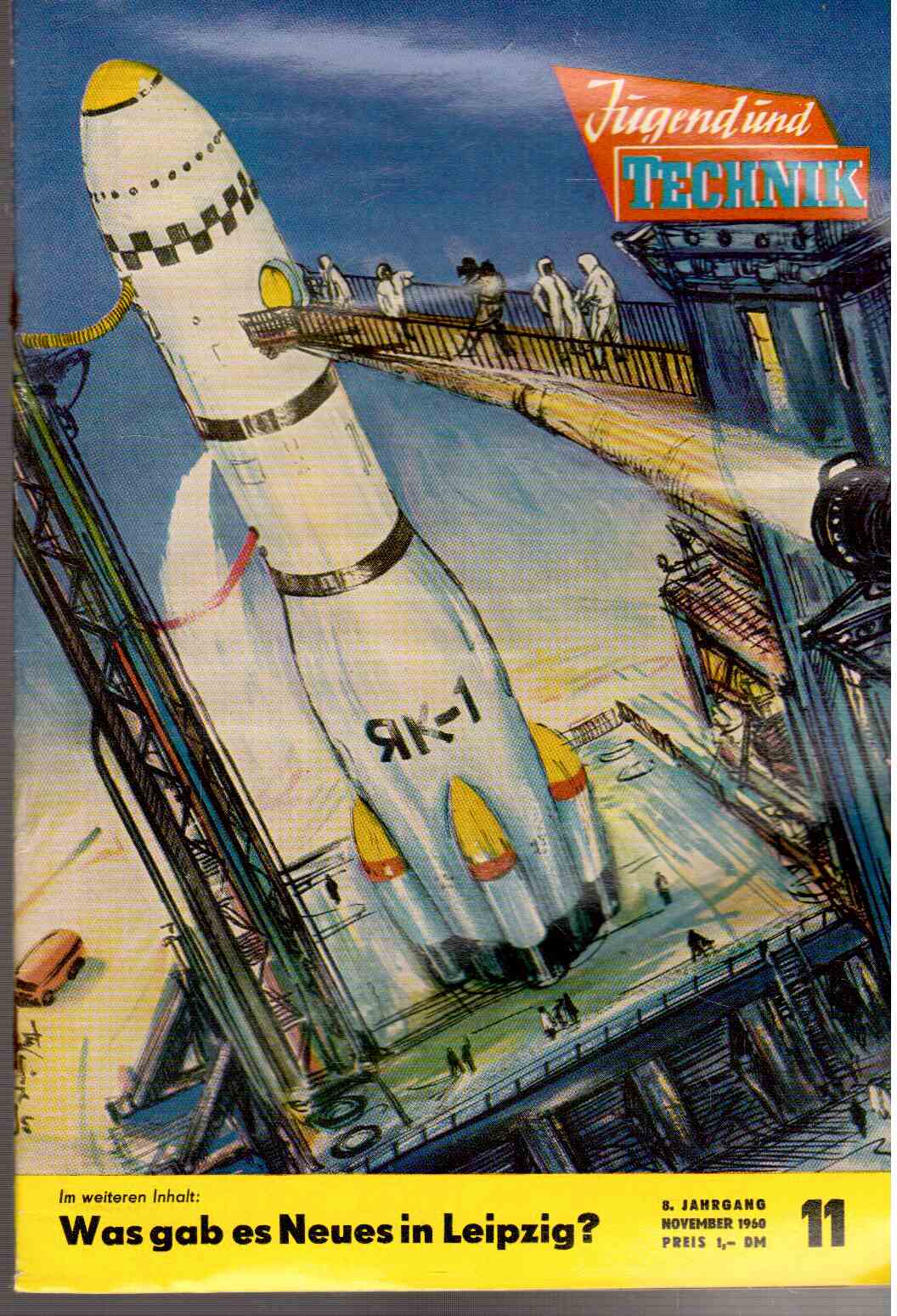 Jugend und Technik. 8. Jahrgang, Heft 11(1960)