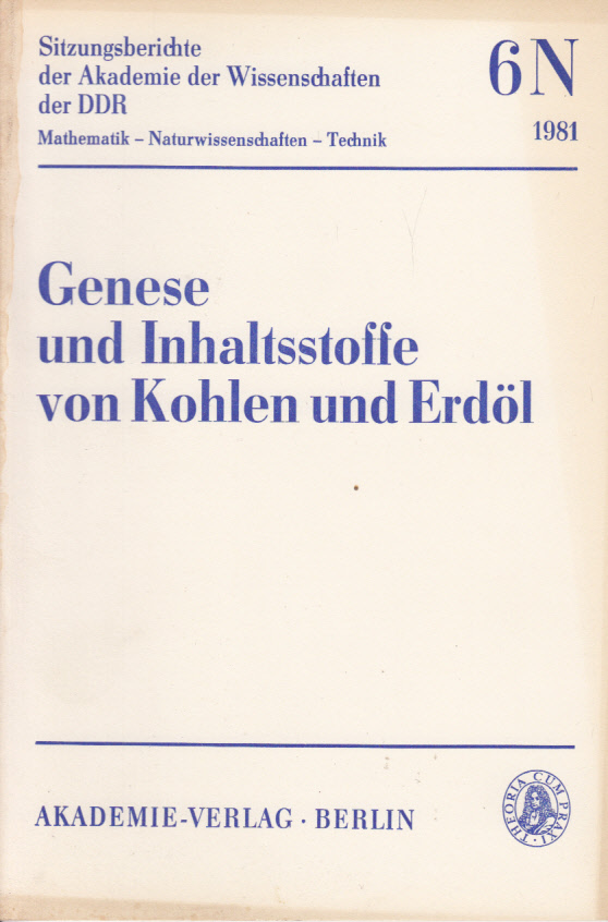 Genese und Inhaltsstoffe von Kohlen und Erdöl