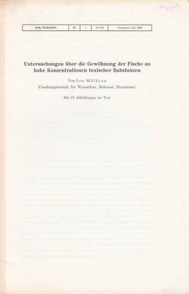 Untersuchungen über die Gewöhnung der Fische an hohe Konzentrationen toxischer Substanzen
