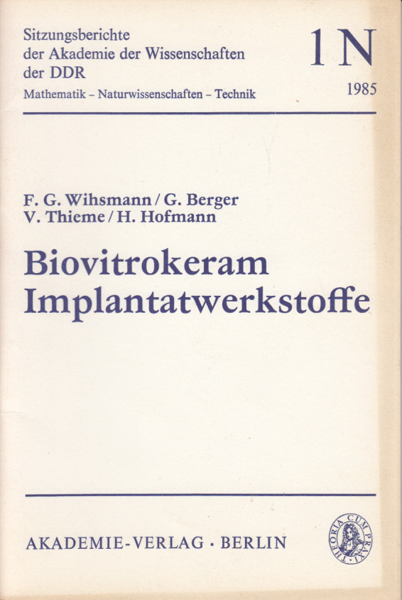 Biovitrokeram Implantatwerkstoffe