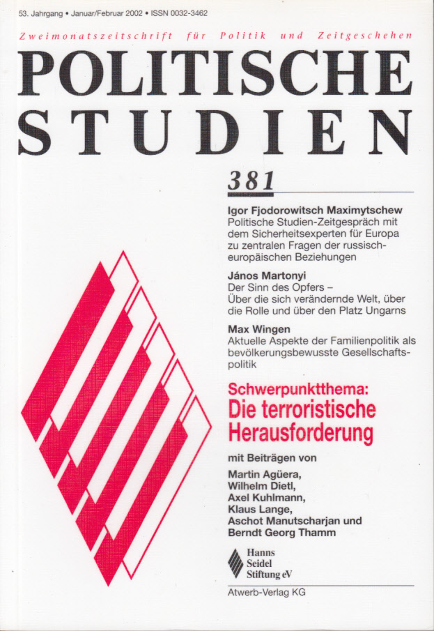 Politische Studien 381 : Schwerpunktthema: Die terroristische Herausforderung