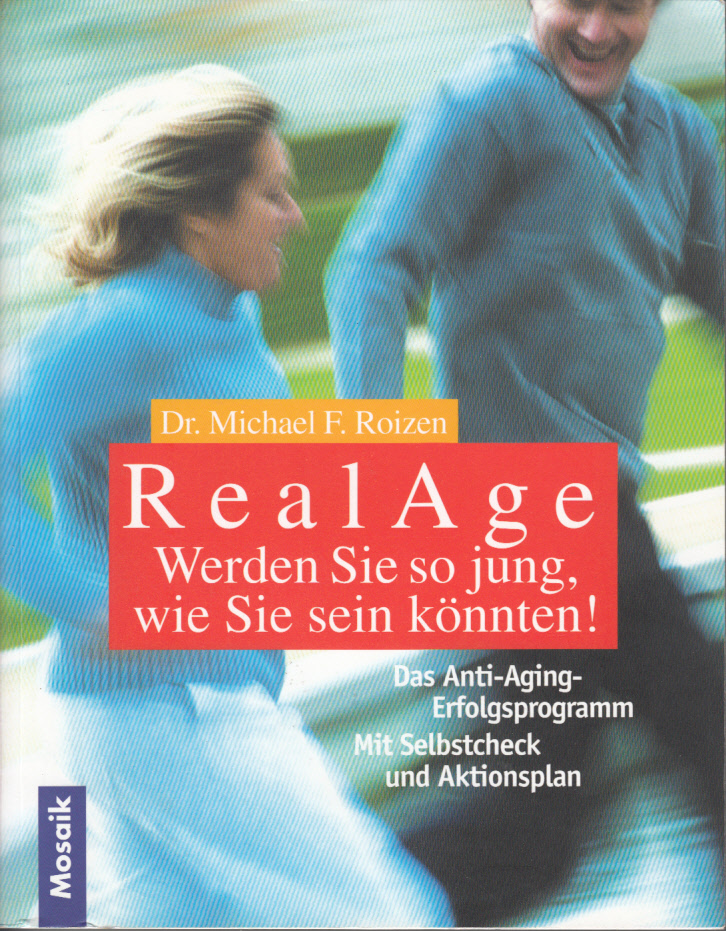 RealAge : Werden Sie so jung, wie sie sein könnten!