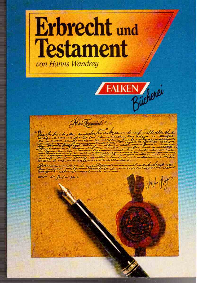 Erbrecht und Testament