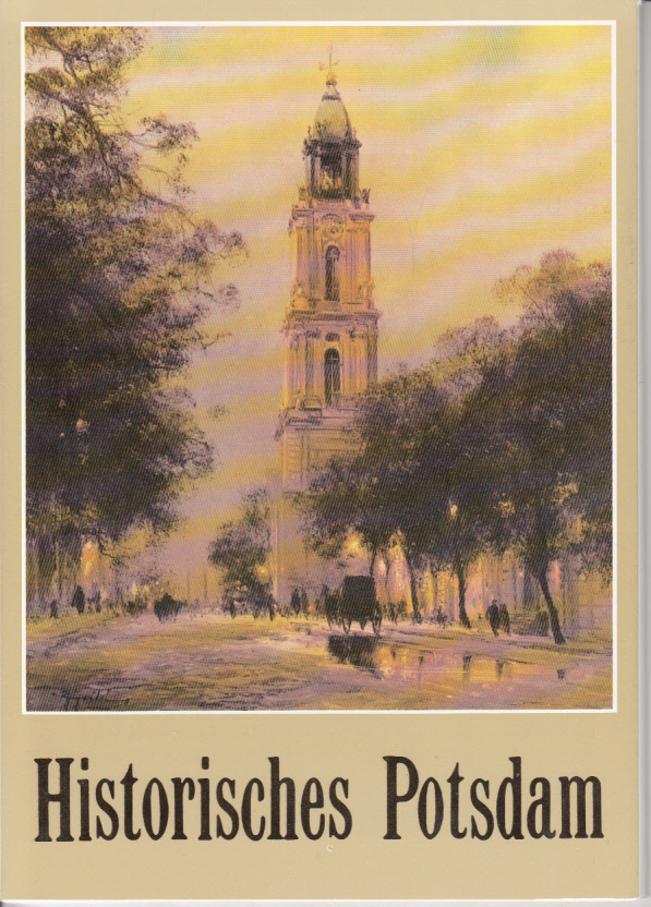 Historisches Potsdam : 10 Ansichtskarten.
