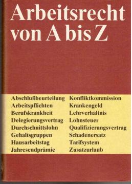 Arbeitsrecht von A bis Z