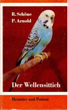 Der Wellensittich . Heimtier und Patient
