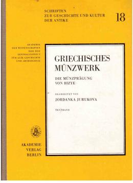 Griechisches Münzwerk: Die Münzprägung von Bizye. Textband.