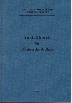 Schießblock für Offiziere der Artillerie DDR 1984