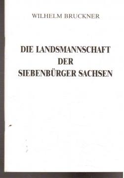 Die Landsmannschaft der Siebenbürger Sachsen