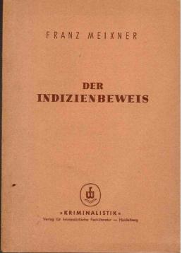 Der Indizienbeweis