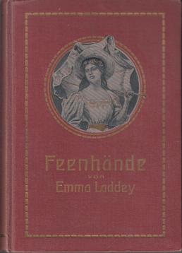 Feenhände. Eine Erzählung für junge Mädchen.