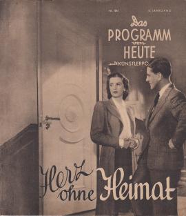 Herz ohne Heimat. Film nach dem Roman Die beiden Diersbergs von Renate Uhl.