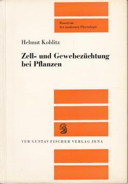 Zell- und Gewebezüchtung bei Pflanzen