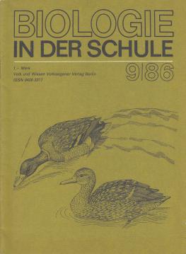 Biologie in der Schule 35. Jg., Heft 9 (1986)