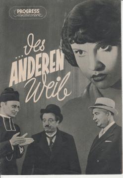 Progress Filmillustrierte : Des andern Weib