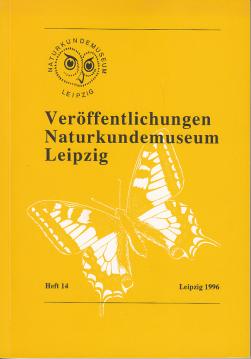 Veröffentlichungen Naturkundemuseum Leipzig Heft 14 Veröffentlichungen Naturkundemuseum Leipzig Heft 14
