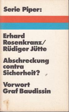Abschreckung contra Sicherheit?