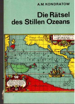 Die Rätsel des Stillen Ozeans.