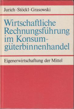 Wirtschaftliche Rechnungsführung im Konsumgüterbinnenhandel