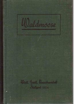 Waldmoose.