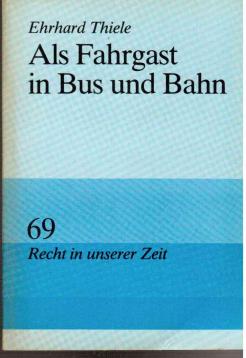 Als Fahrgast in Bus und Bahn