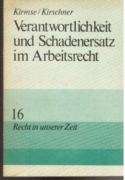 Verantwortlichkeit und Schadenersatz im Arbeitsgesetzbuch.