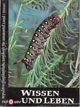 Wissen und Leben: Populärwissenschaftliche Zeitschrift für Stadt und Land, Heft 4 1960