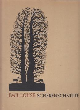 Scherenschnitte Emil Lohse