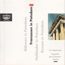 Franzosen in Potsdam - Zur Geschichte - Programm der Frankreichwoche