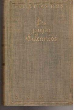 Die jungen Eulenrieds. Roman aus Thüringen