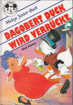 Dagobert Duck wird verrückt