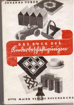 Das Buch der Kinderbeschäftigungen. Ein Ratgeber für Mütter und Kindergärtnerinnen, zugleich eine Einführung in die erzieherische Bedeutung von Kinderspiel und Beschäftigung Das Buch der Kinderbeschäftigungen. Ein Ratgeber für Mütter und Kindergärtnerinnen, zugleich eine Einführung in die erzieherische Bedeutung von Kinderspiel und Beschäftigung