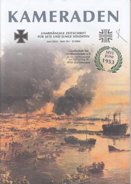 Kameraden : Unabhängige Zeitschrift für alte und junge Soldaten. Juni 2013, Heft 701