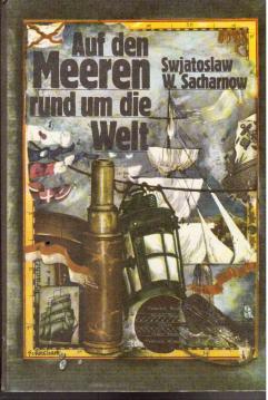 Auf den Meeren rund um die Welt.