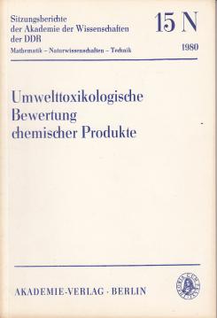 Umwelttoxikologische Bewertung chemischer Produkte.