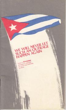 We will never let such an outrage happen again : Texts of GRANMA newspapers editorials an recent drug-trafficking incidents