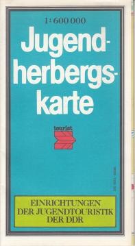 Jugendherbergskarte. Maßstab: 1 : 600.000, Einrichtungen der Jugendtouristik der DDR.