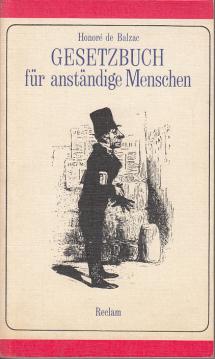 Gesetzbuch für anständige Menschen. Skizzen. Mit einem Vorwort von Theodor Lücke.