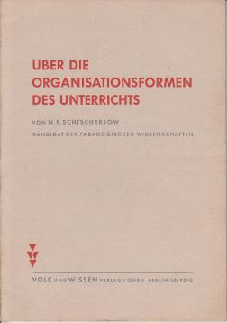 Über die Organisationsformen des Unterrichts