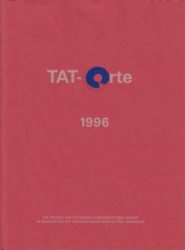 Tat-Orte 1996. Gemeinden Im Ökologischen wettbewerb. Ein Projekt Der Deutschen Bundesstiftung Umwelt in Kooperation Mit Dem Deutschen Institut Für Urbanistik