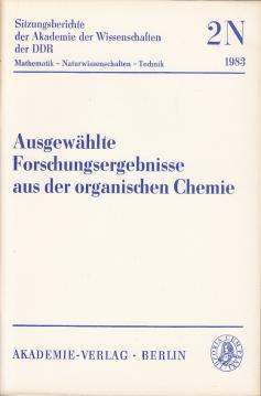 Ausgewählte Forschungsergebnisse aus der organischen Chemie