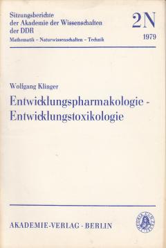Entwicklungspharmakologie - Entwicklungstoxikologie. Zielsetzung und aktuelle Forschungsschwerpunkte Biotransformation von Xenobiotika