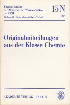 Originalmitteilungen aus der Klasse Chemie.