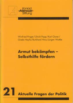 Aktuelle Fragen der Politik 21. Armut bekämpfen - Selbsthilfe fördern