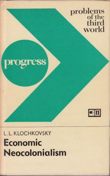 Economic Neocolonialism: Problems of South- East Asian Countries s struggle for economic independence