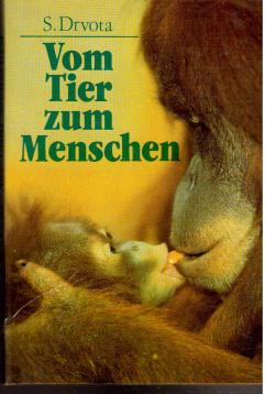 Vom Tier zum Menschen